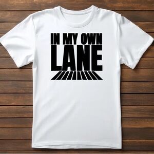 Own Lane t shirt